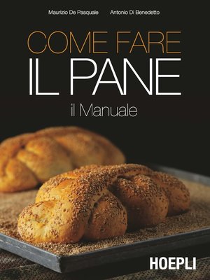 cover image of Come fare il pane